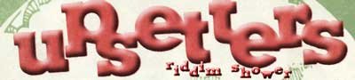Enter Ron's "Upsetters Riddim Shower"